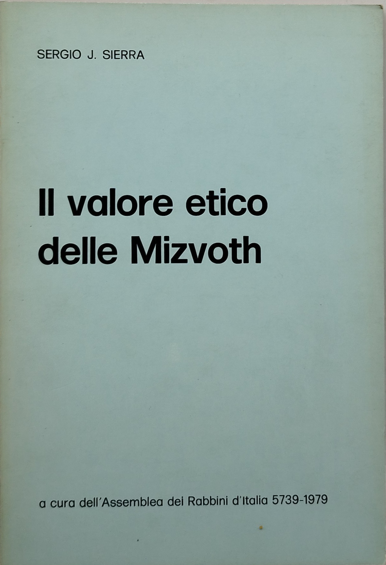 il valore etico delle mizvoth