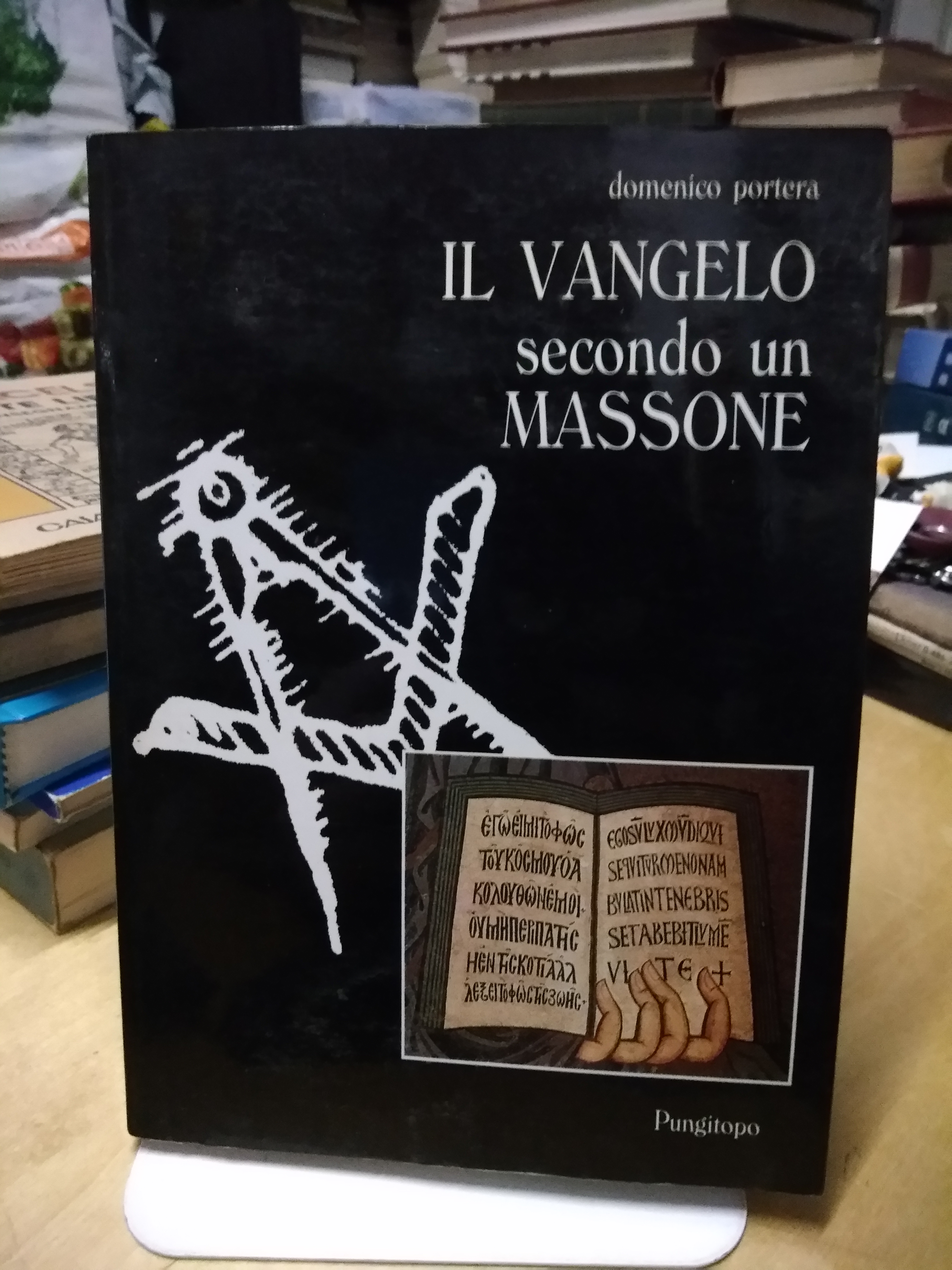 il vangelo secondo un massone domenico portera pungitopo