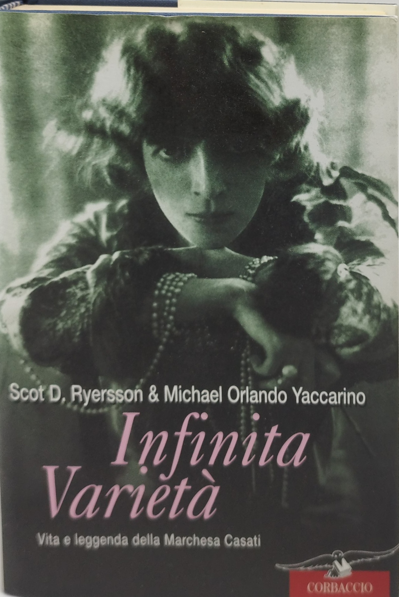 infinità varietà vita e leggenda della marchese casati