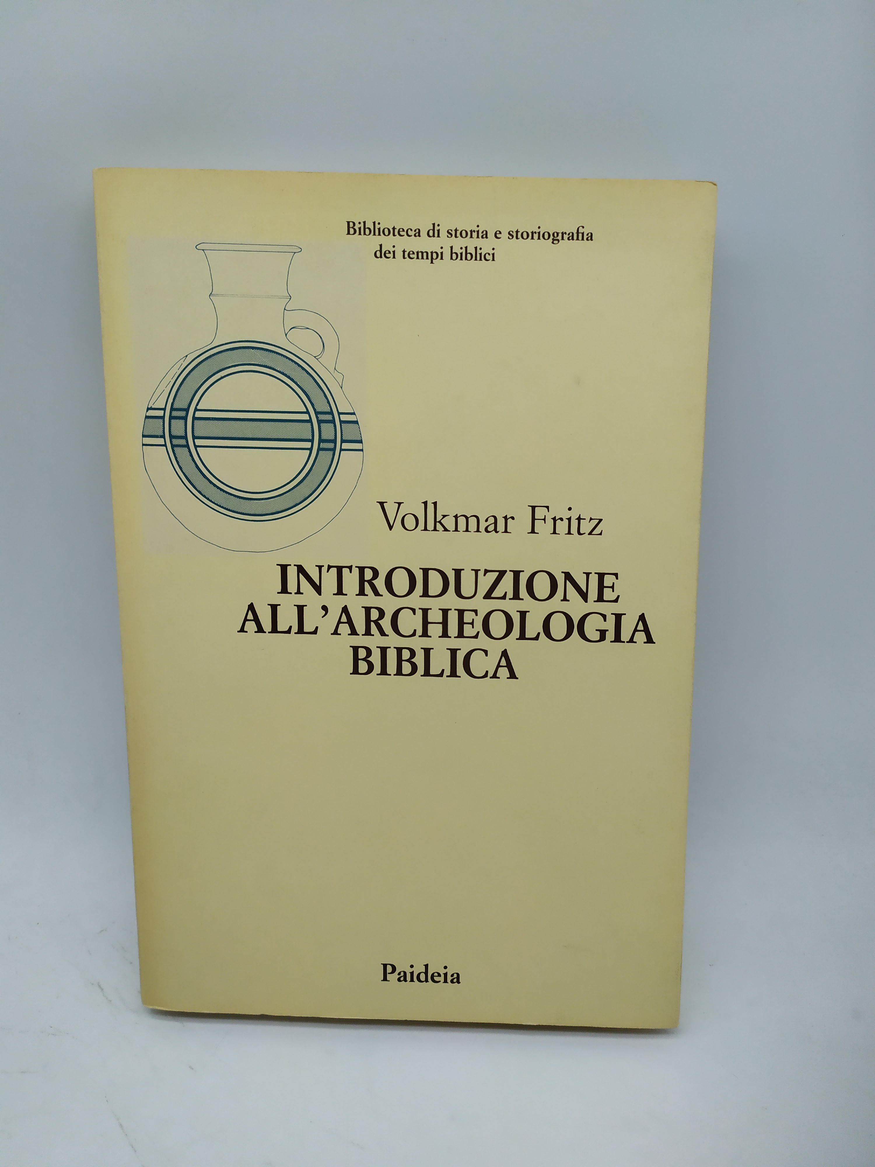 introduzione all'archeologia biblica volkmar fritz