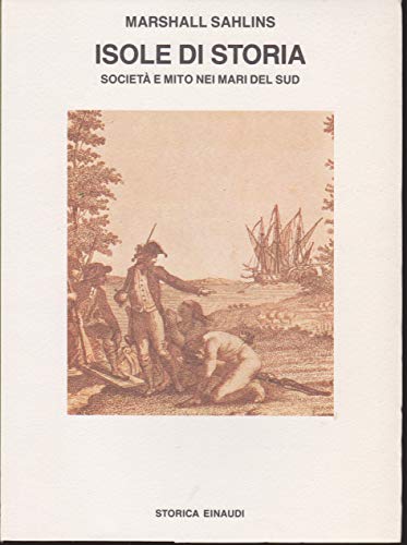 Isole di storia. Società e mito nei mari del Sud