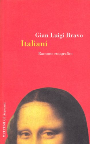 Italiani. Racconto etnografico