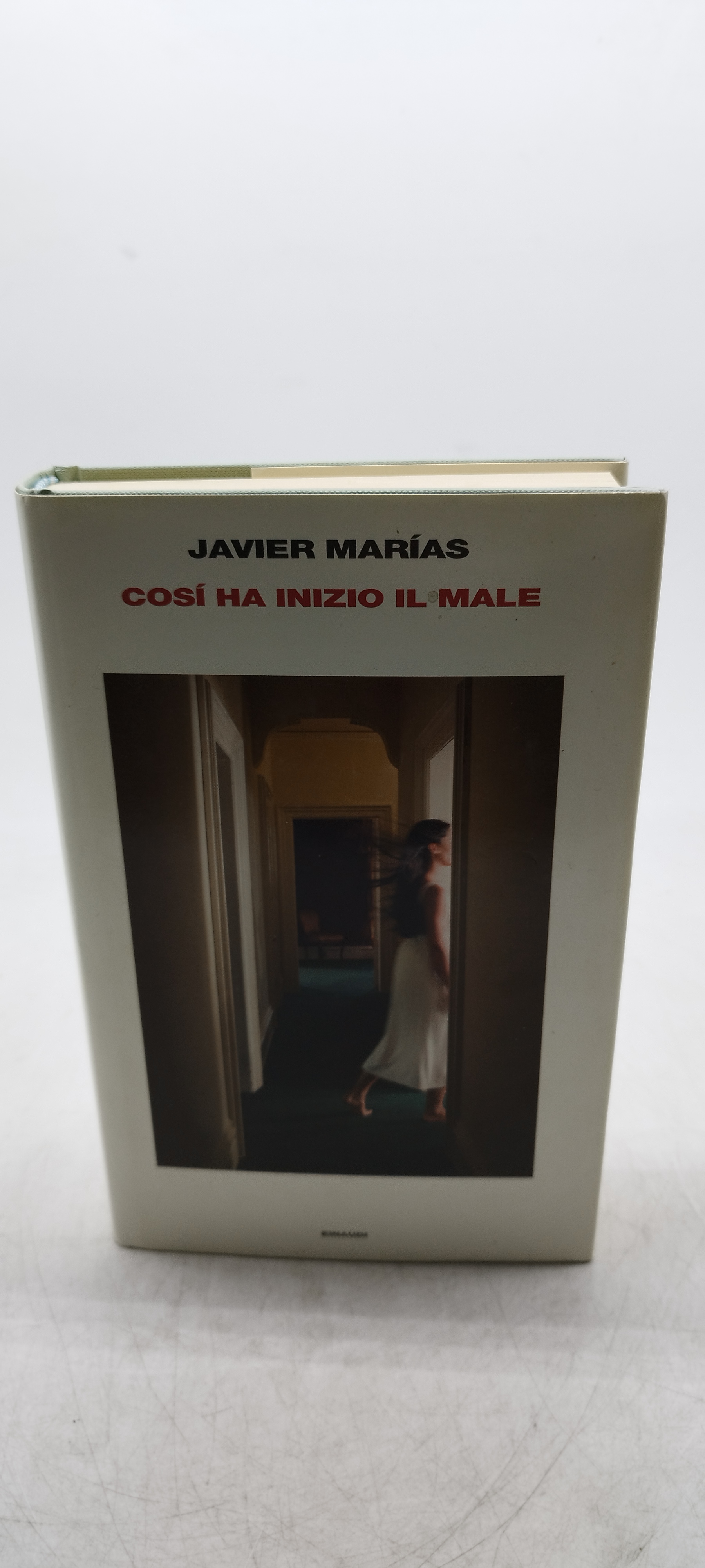 javier marias così ha iniziato il male einaudi