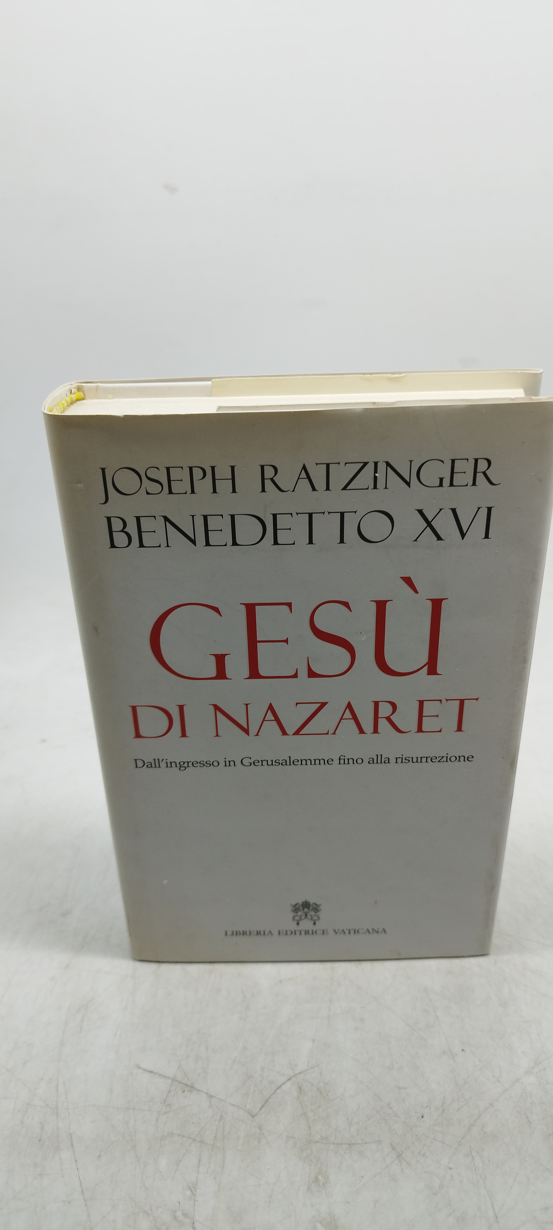 joseph ratzinger benedetto XVI gesù di nazaret libreria editrice vaticana
