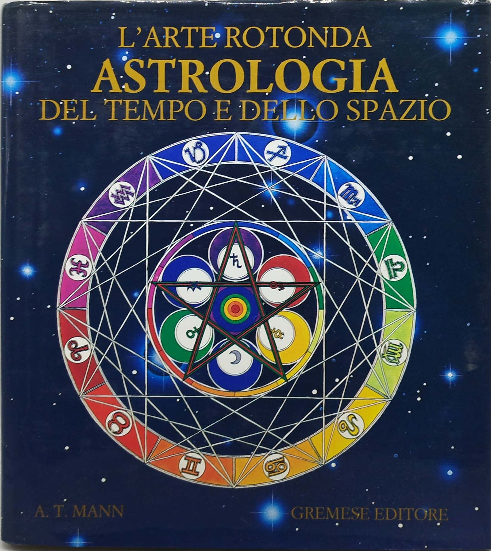 l'arte rotonda astrologia del tempo e dello spazio