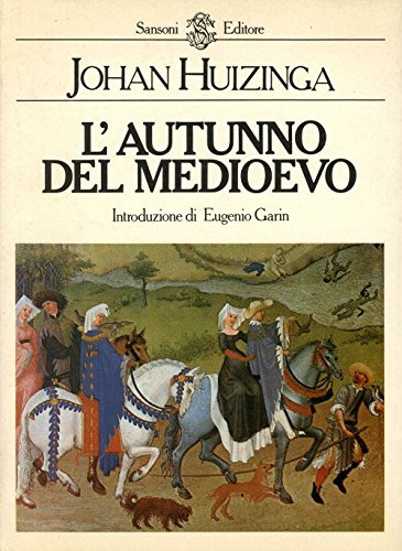 L' autunno del Medioevo