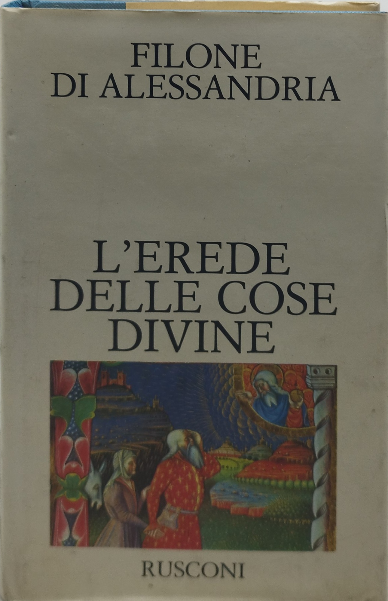 l'erede delle cose divine rusconi