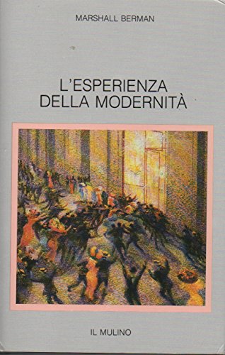 L'esperienza della modernità