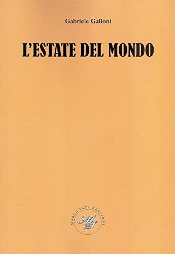 L'estate del mondo