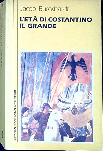 L'età di Costantino il Grande