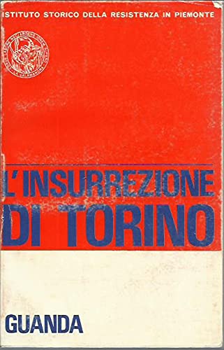 L'INSURREZIONE DI TORINO