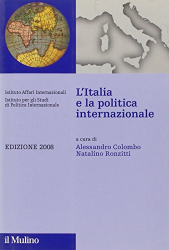 L'Italia e la politica internazionale 2008