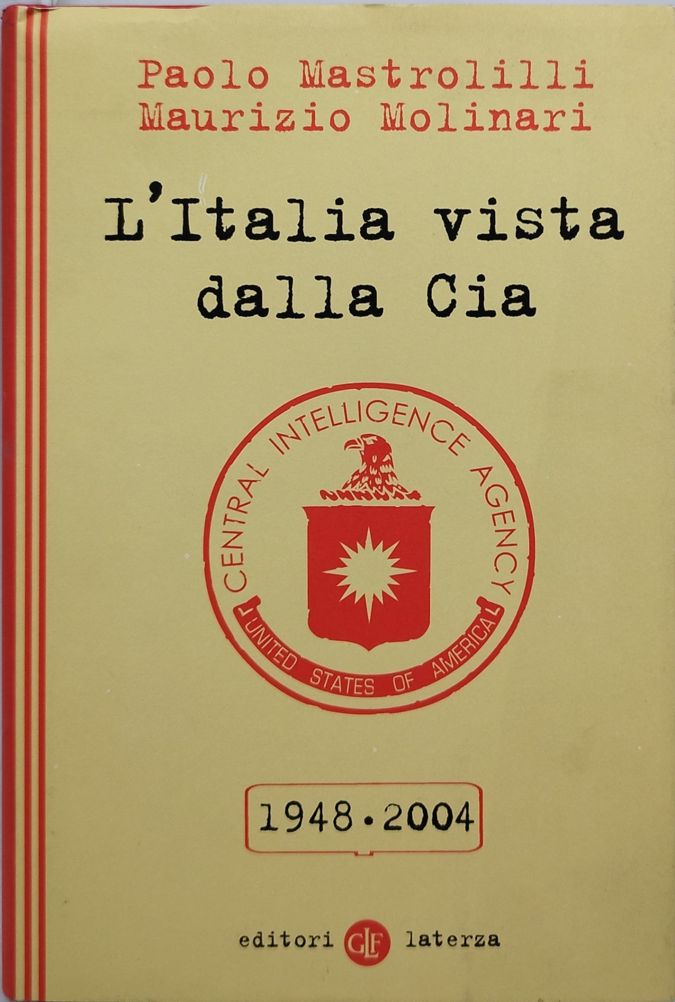 l'italia vista dalla cia 1948 2004