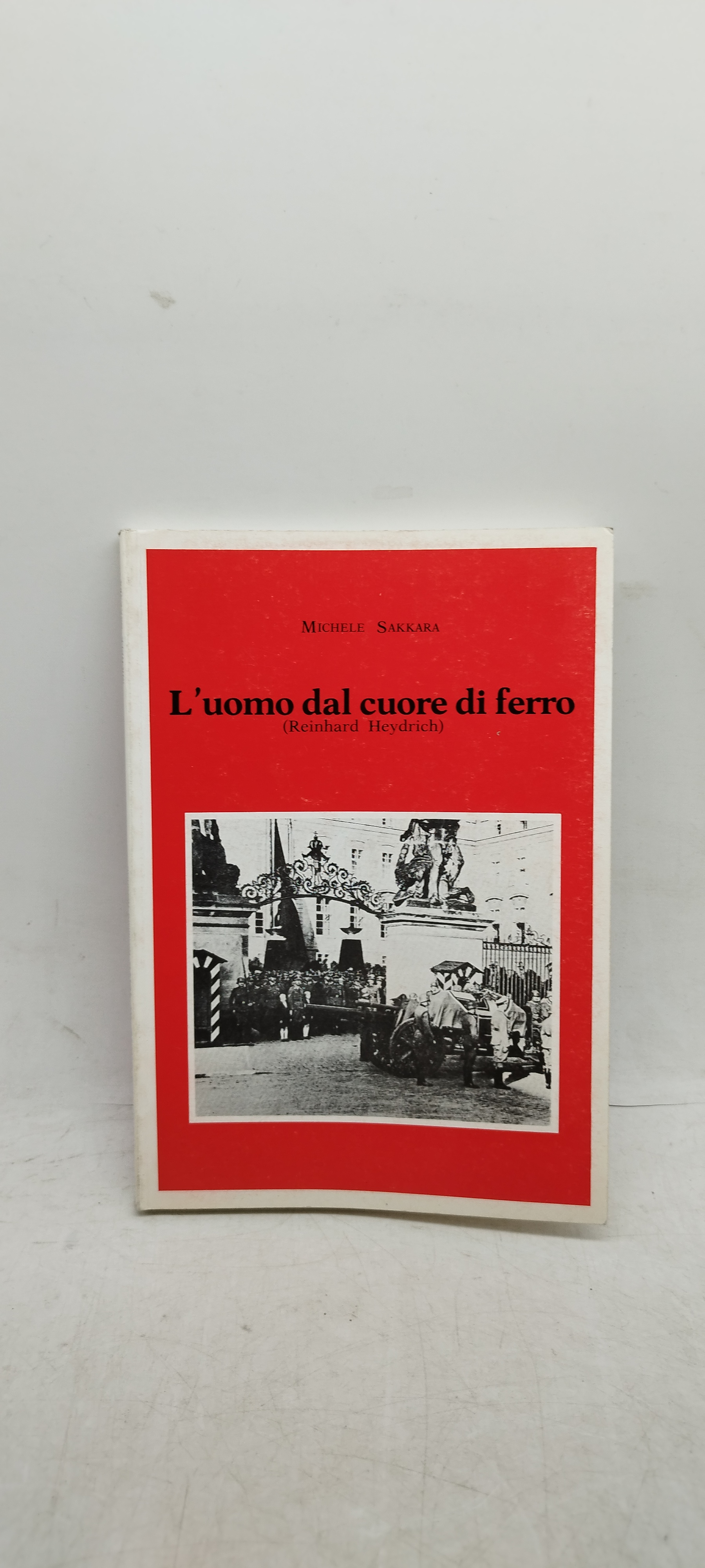 l'uomo dal cuore di ferro reinhard heydrich michele sakkara