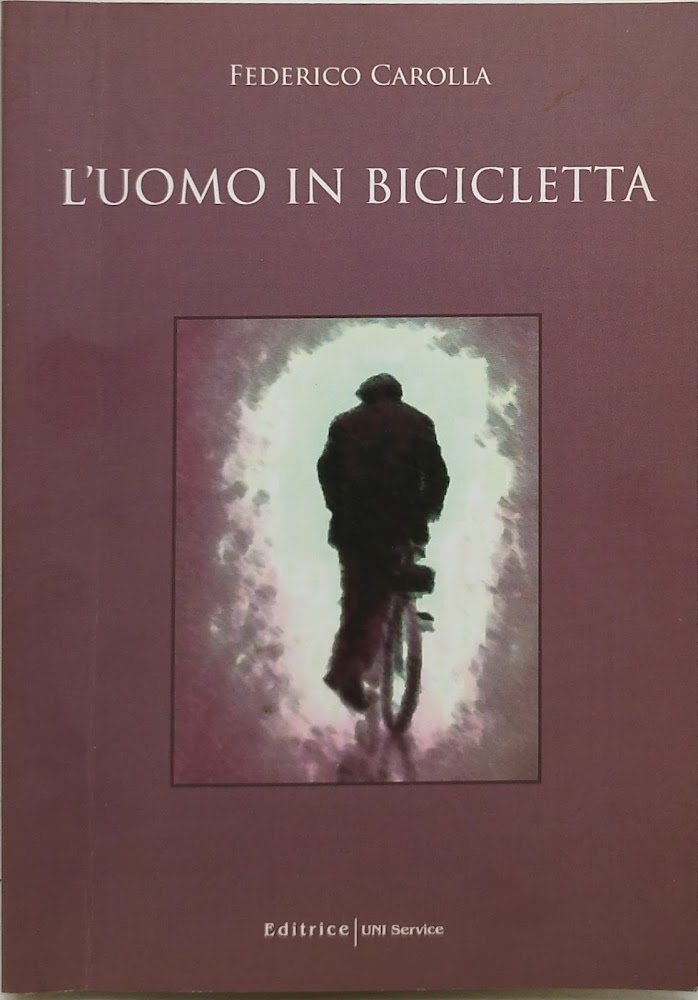 l'uomo in bicicletta federico carolla