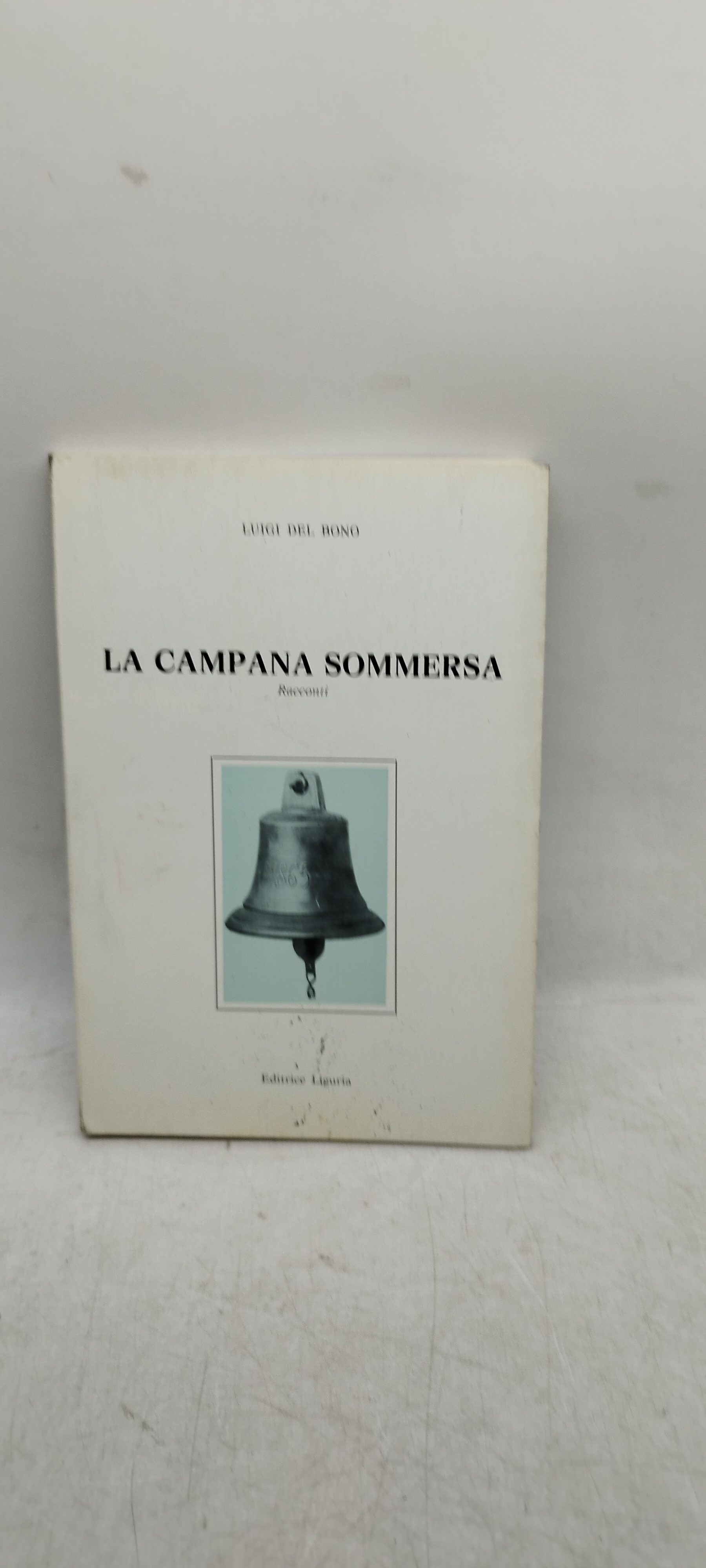 la campana sommersa luigi del bono