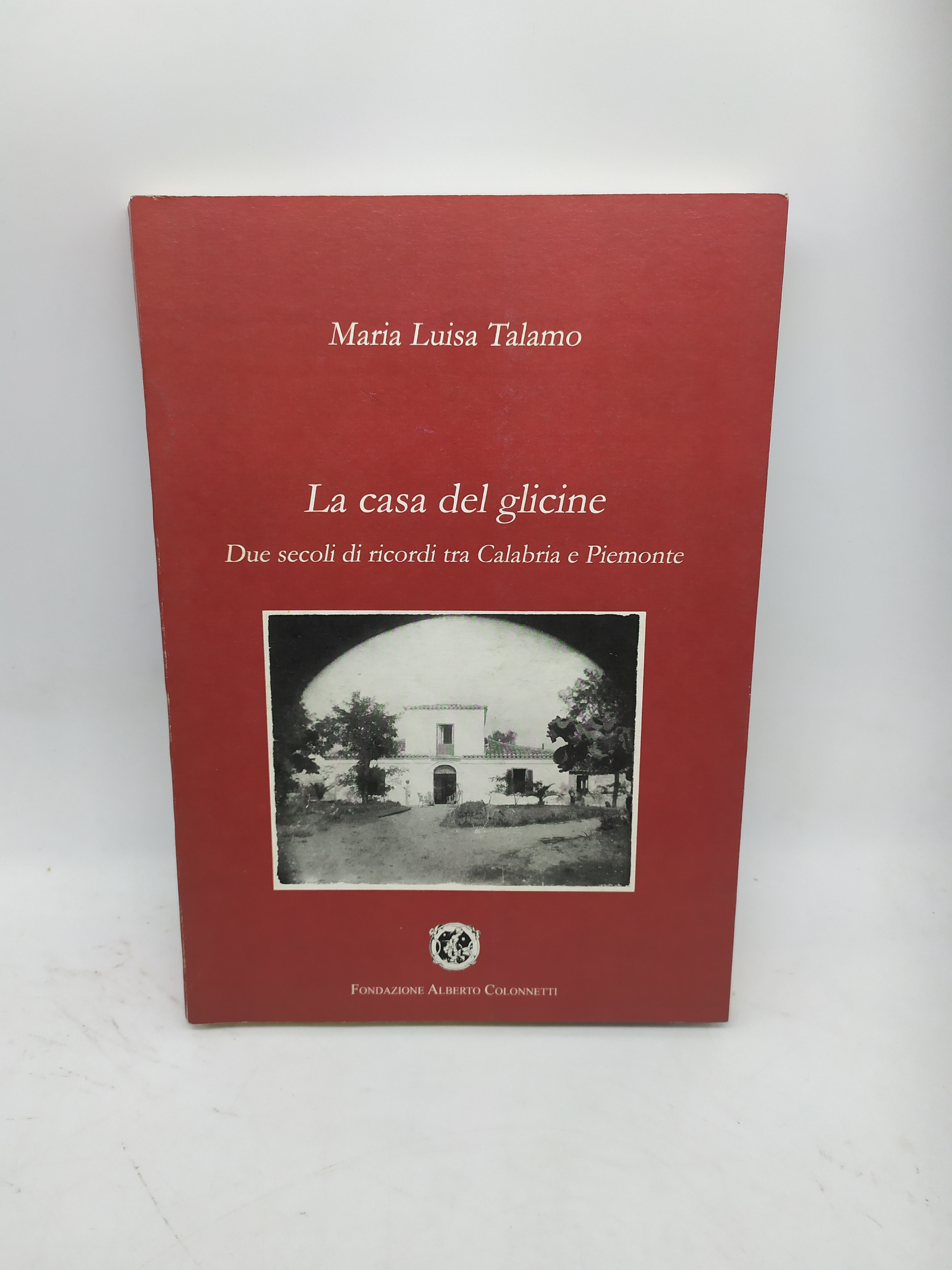 la casa del glicine due secoli di ricordi tra calabria …