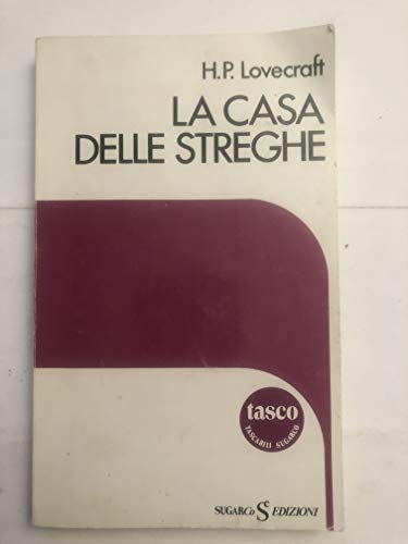 LA CASA DELLE STREGHE