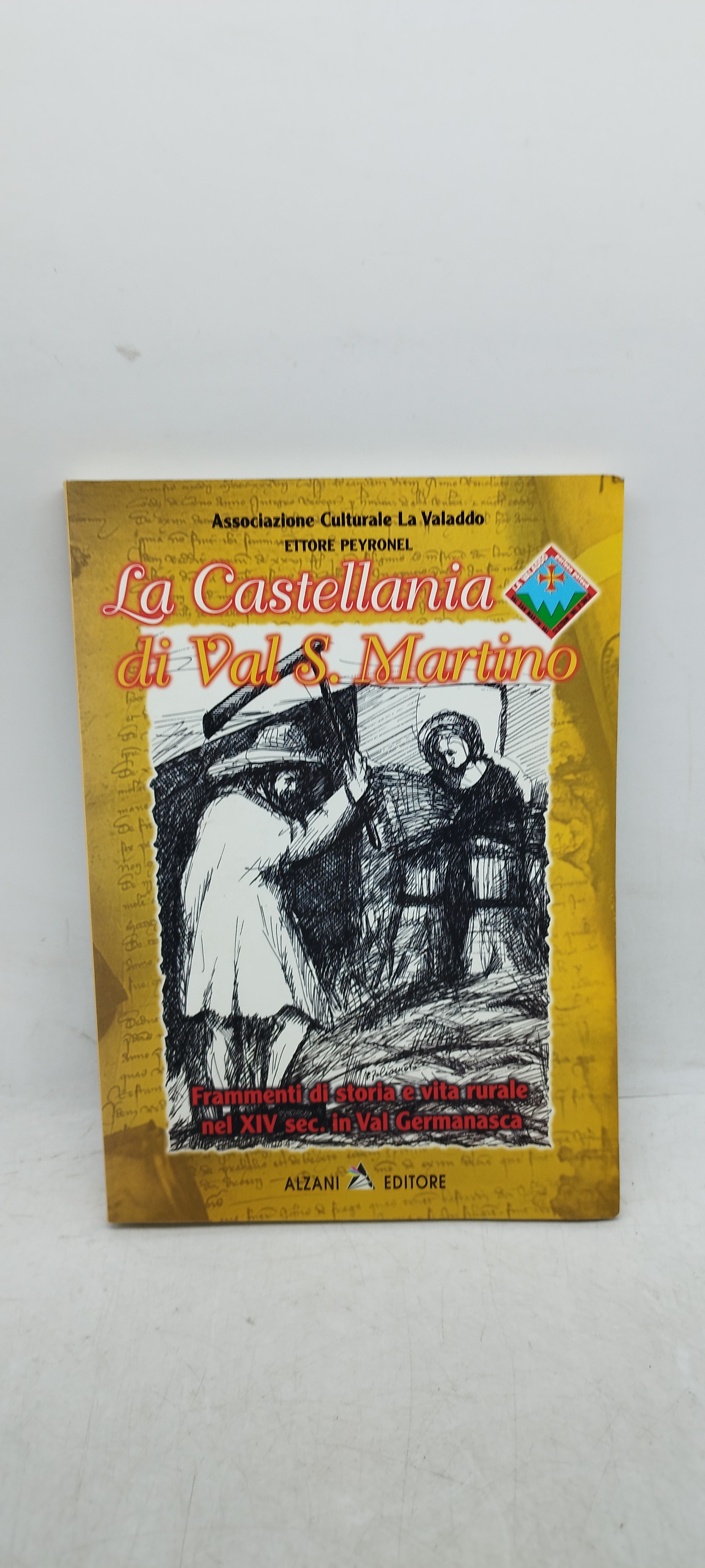 la castellania di val S Martino alzani editore