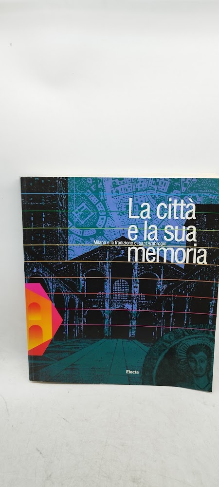 la città e la sua memoria