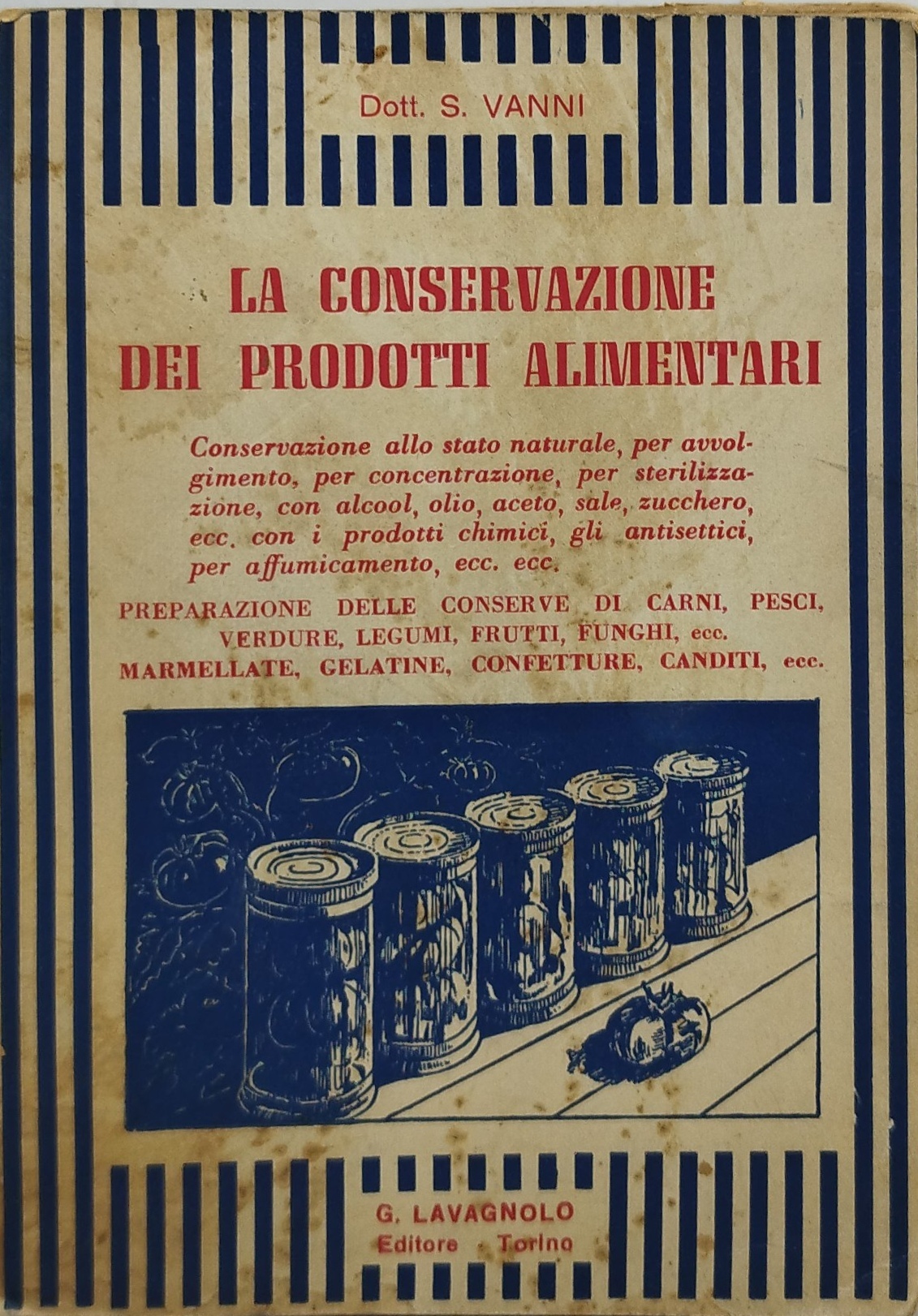 la conservazione dei prodotti alimentari dott s.vanni