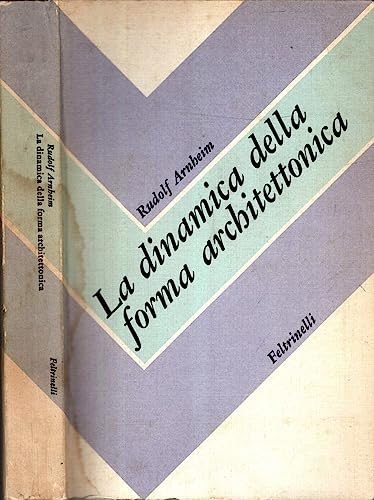 La dinamica della forma architettonica