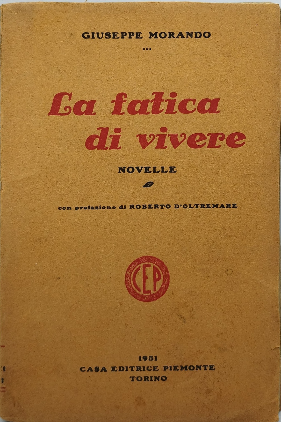 la fatica di vivere novelle giuseppe morando