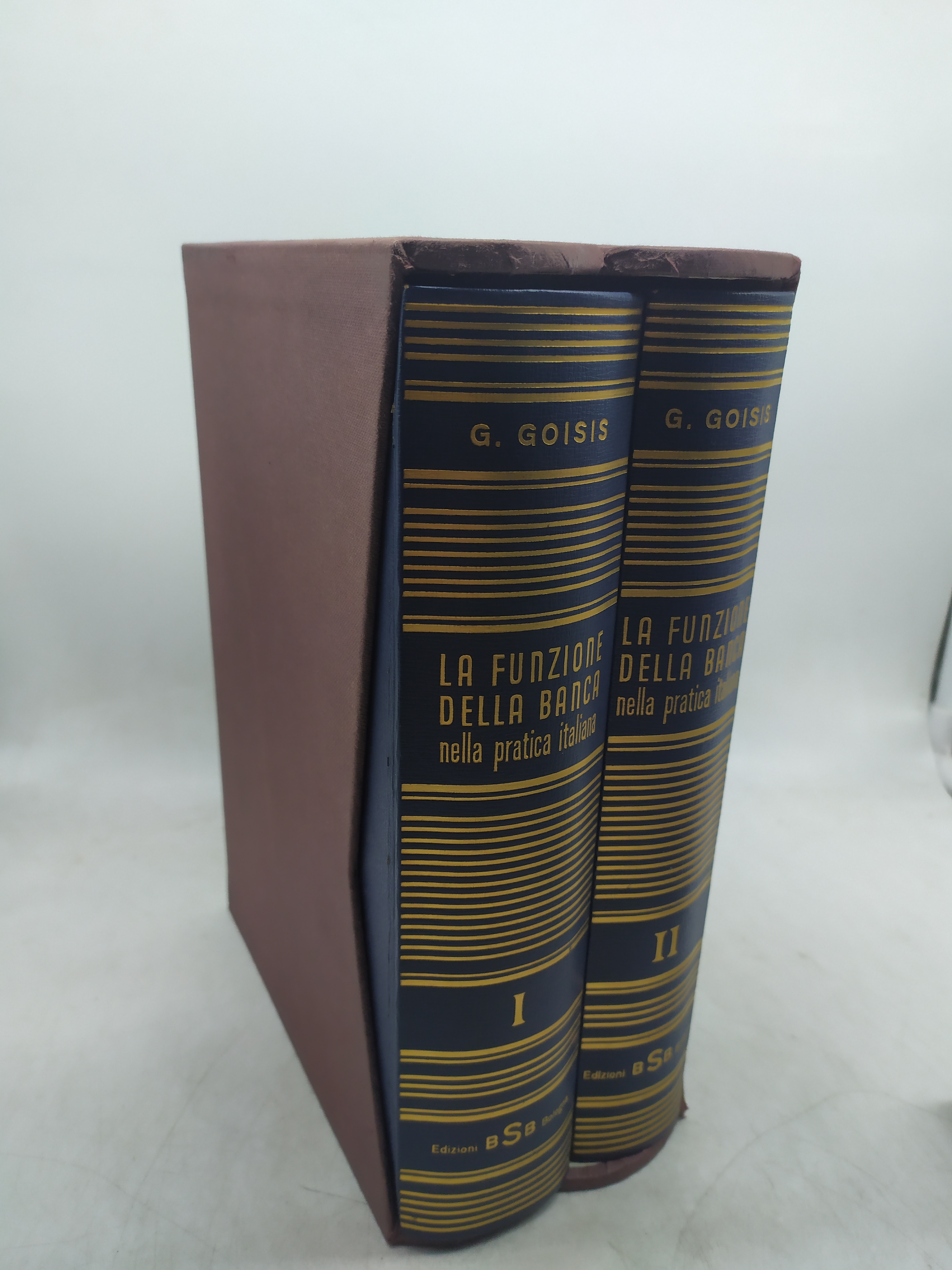 la funzione della banca nella pratica italiana 2 volumi g.goisis