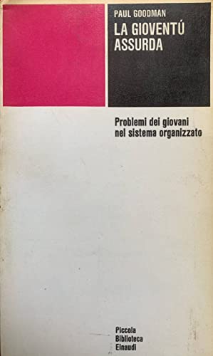 La gioventù assurda