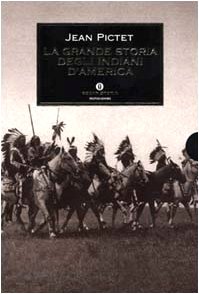 La grande storia degli indiani d'America