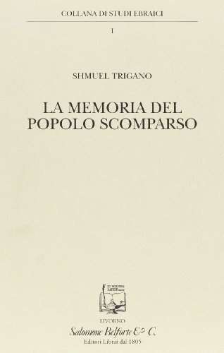 La memoria del popolo scomparso