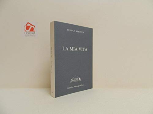 La mia vita
