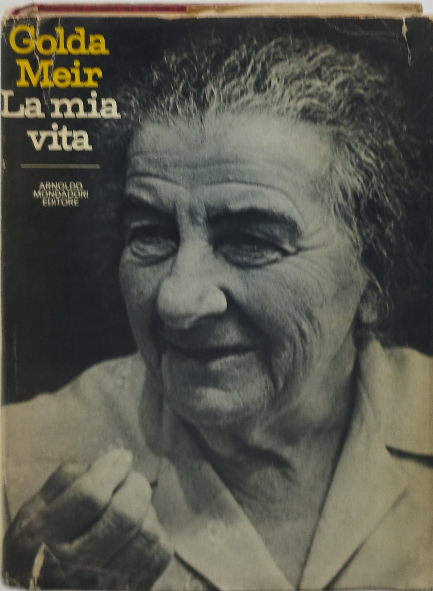 la mia vita golda meir mondadori