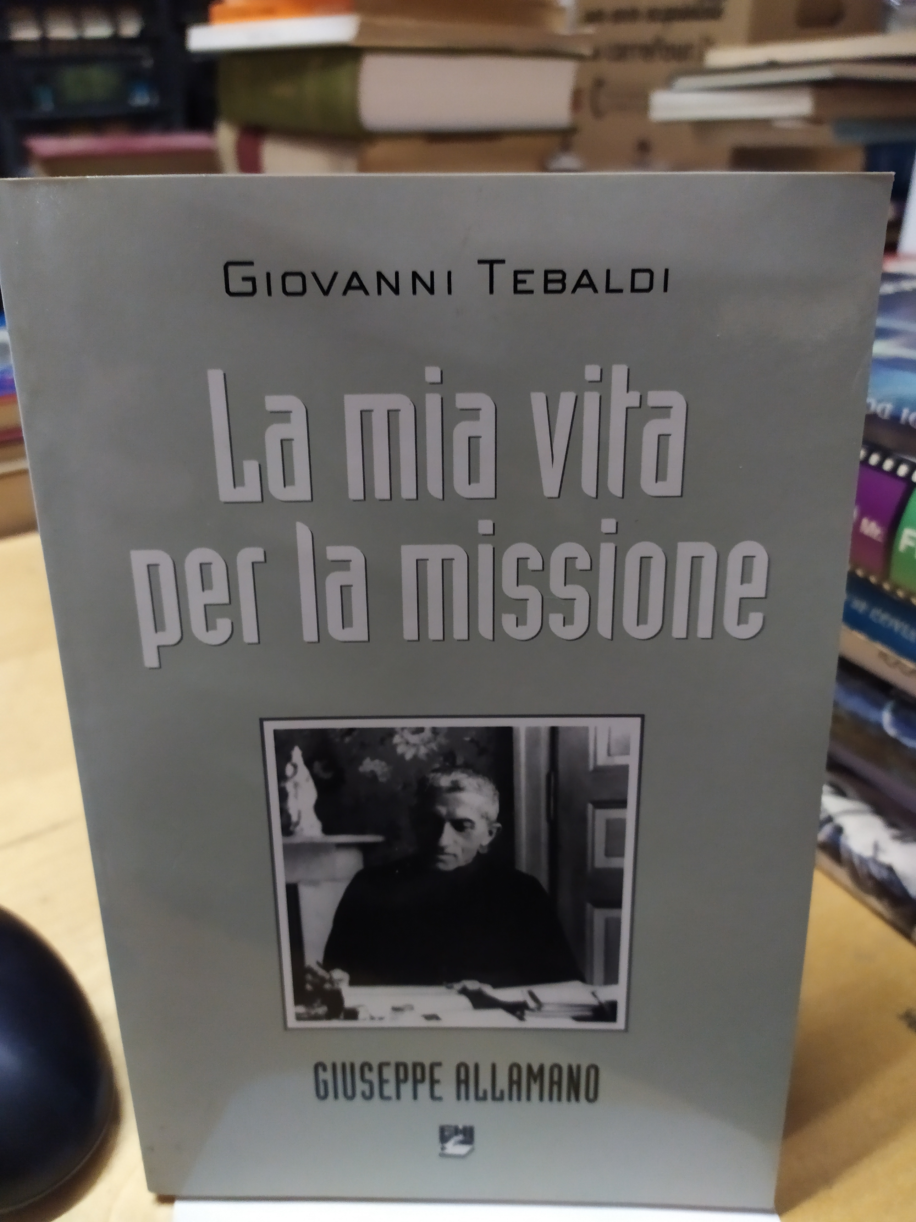 la mia vita per la missione giovanni tebaldi