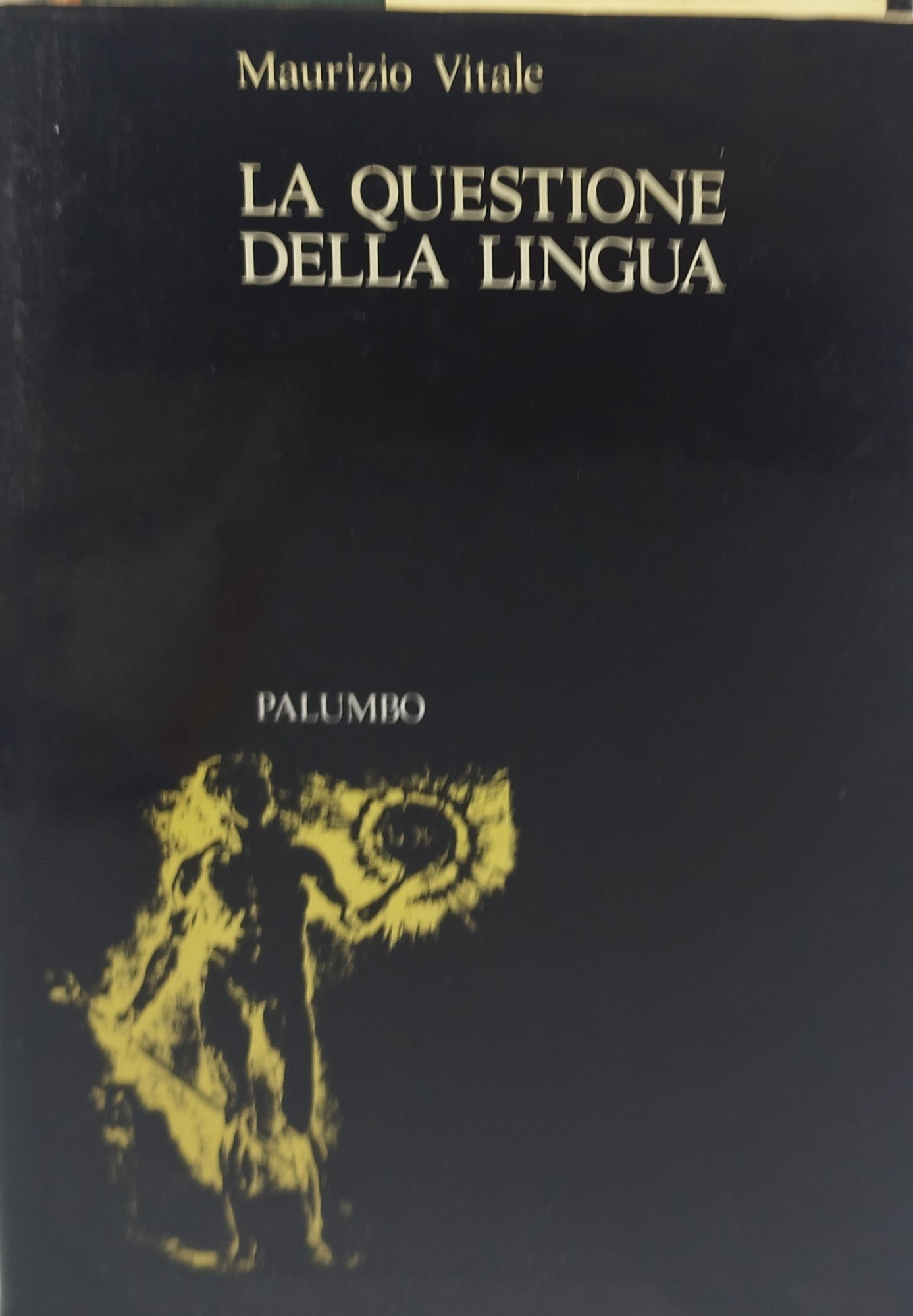 la questione della lingua maurizio vitale