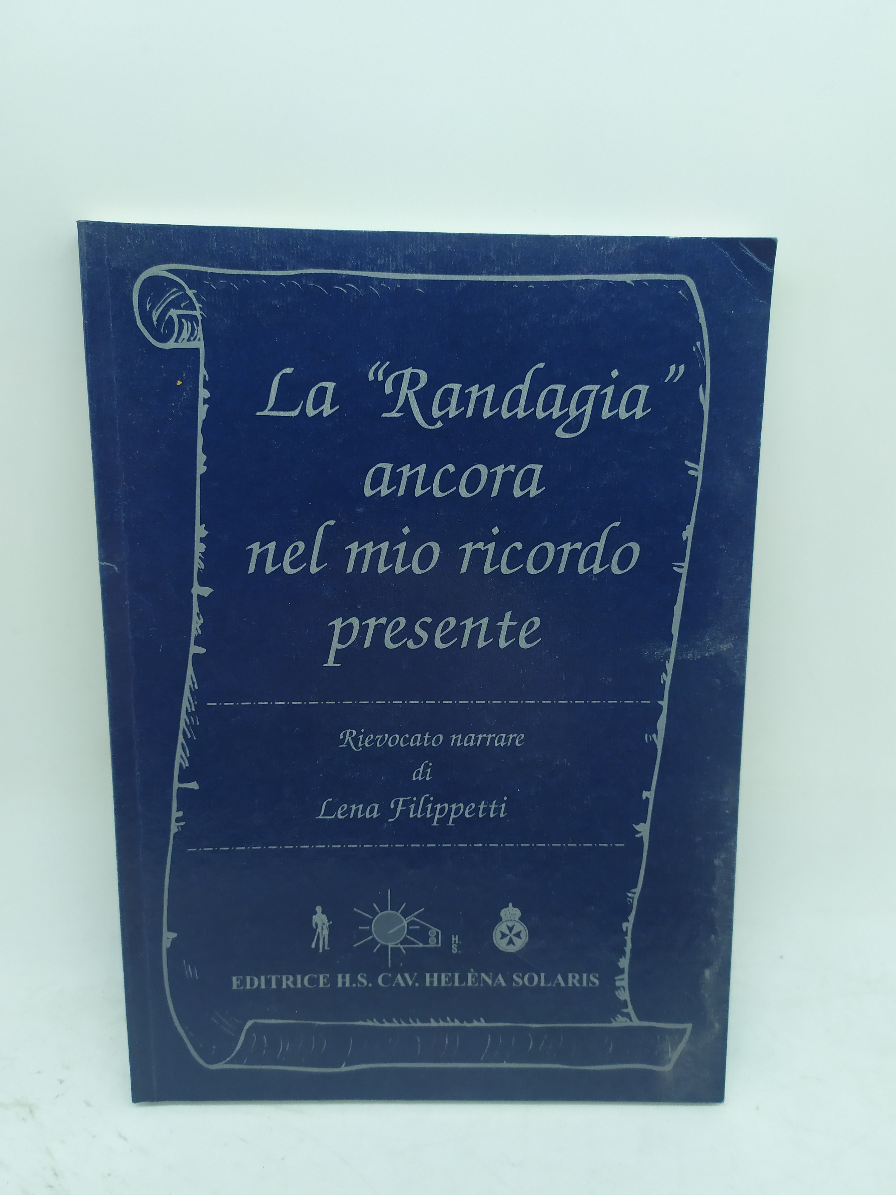 la " randagia " ancora nel mio ricordo presente rievocato …