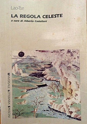 La regola celeste