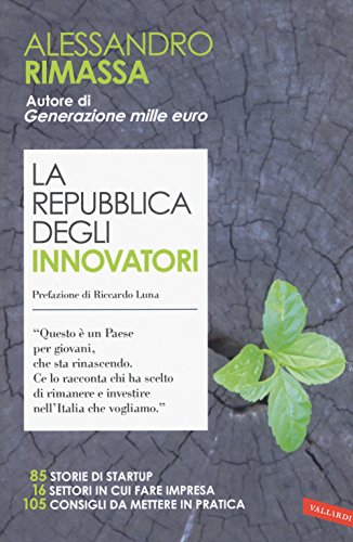La Repubblica degli innovatori