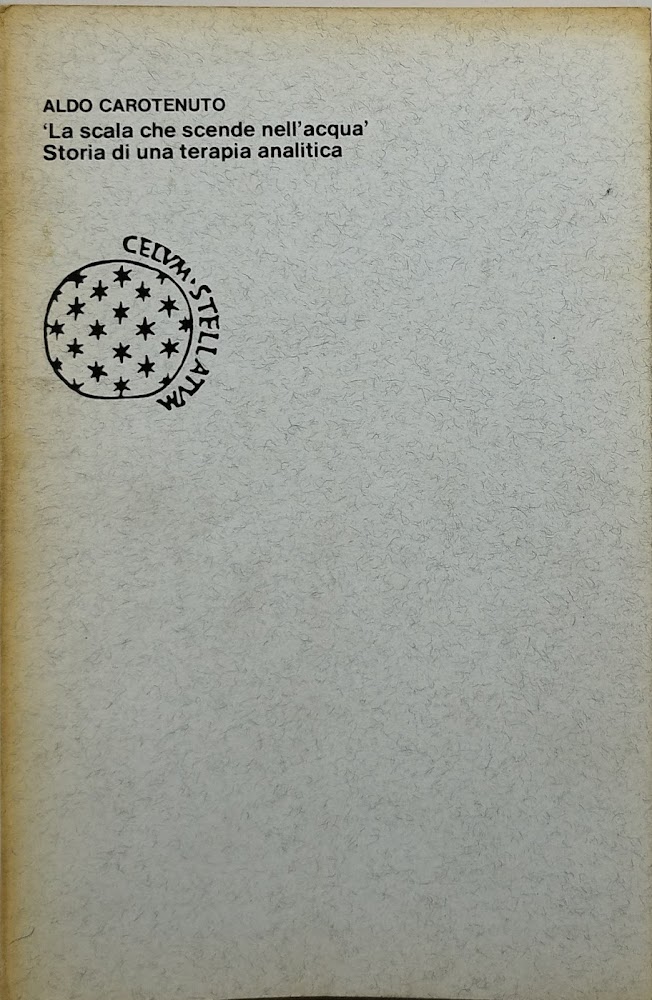 la scala che scende nell'acqua storia di una terapia analitica