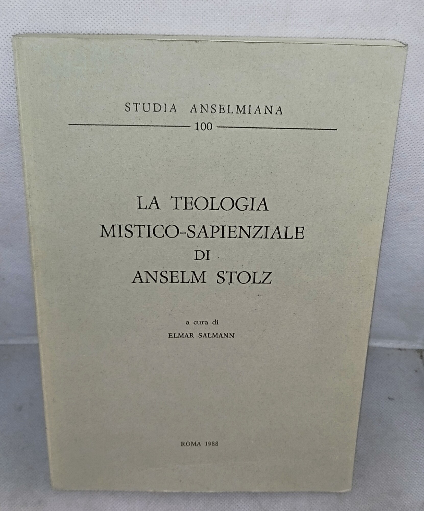 la teologia mistico sapienziale di anselm stolz