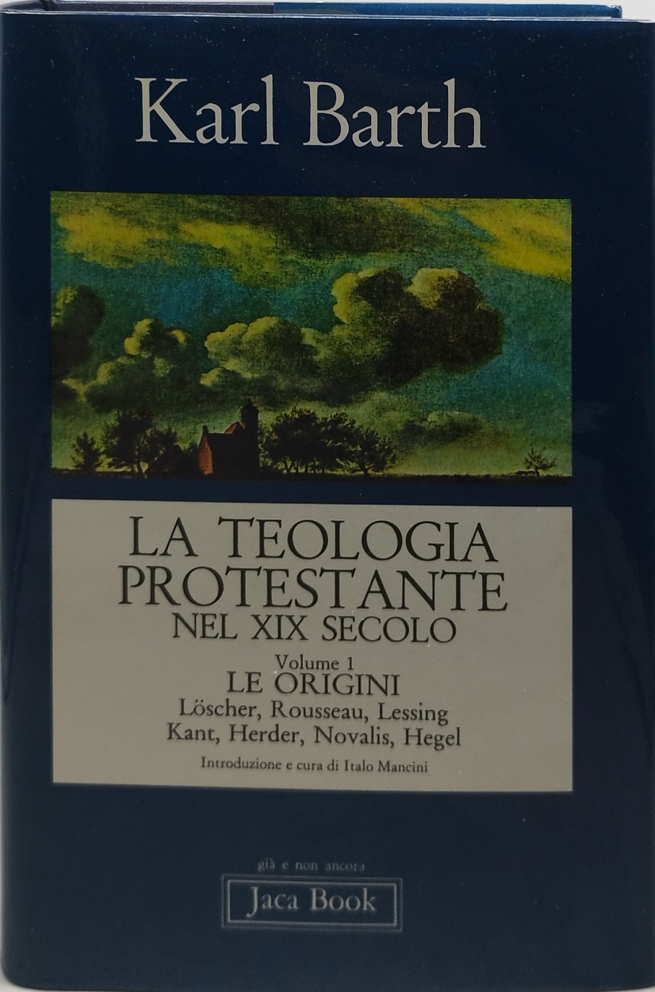la teologia protestante nel xix secolo volume 1 le origini