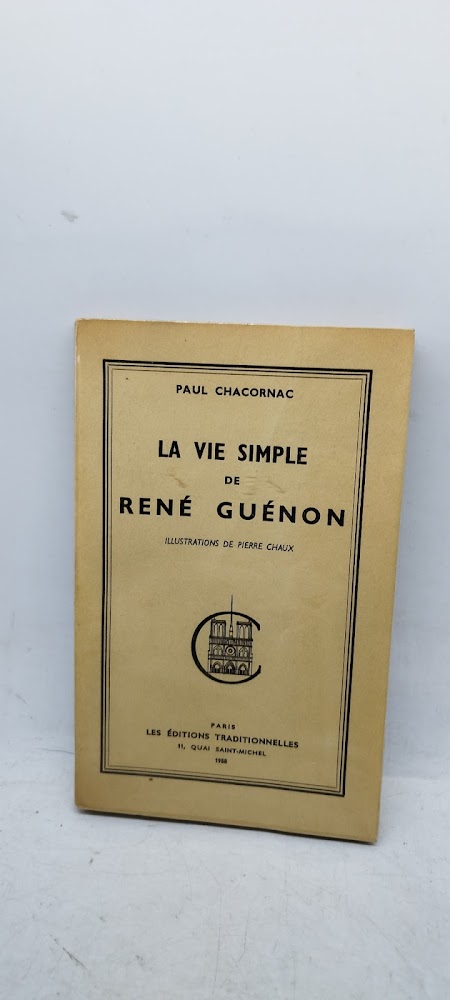 la vie simple de renè guènon