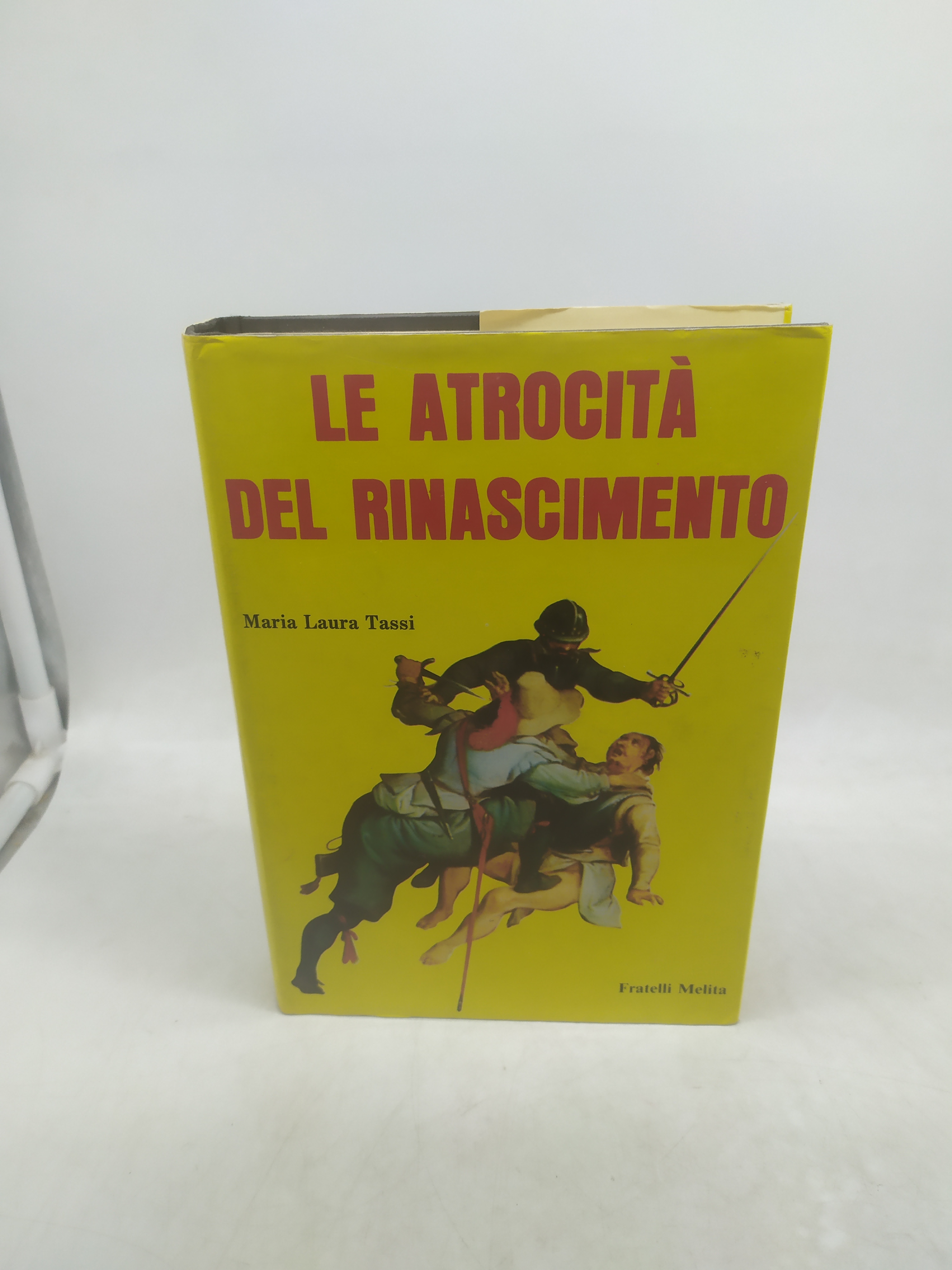 le atrocità del rinascimento maria laura tassi 1975