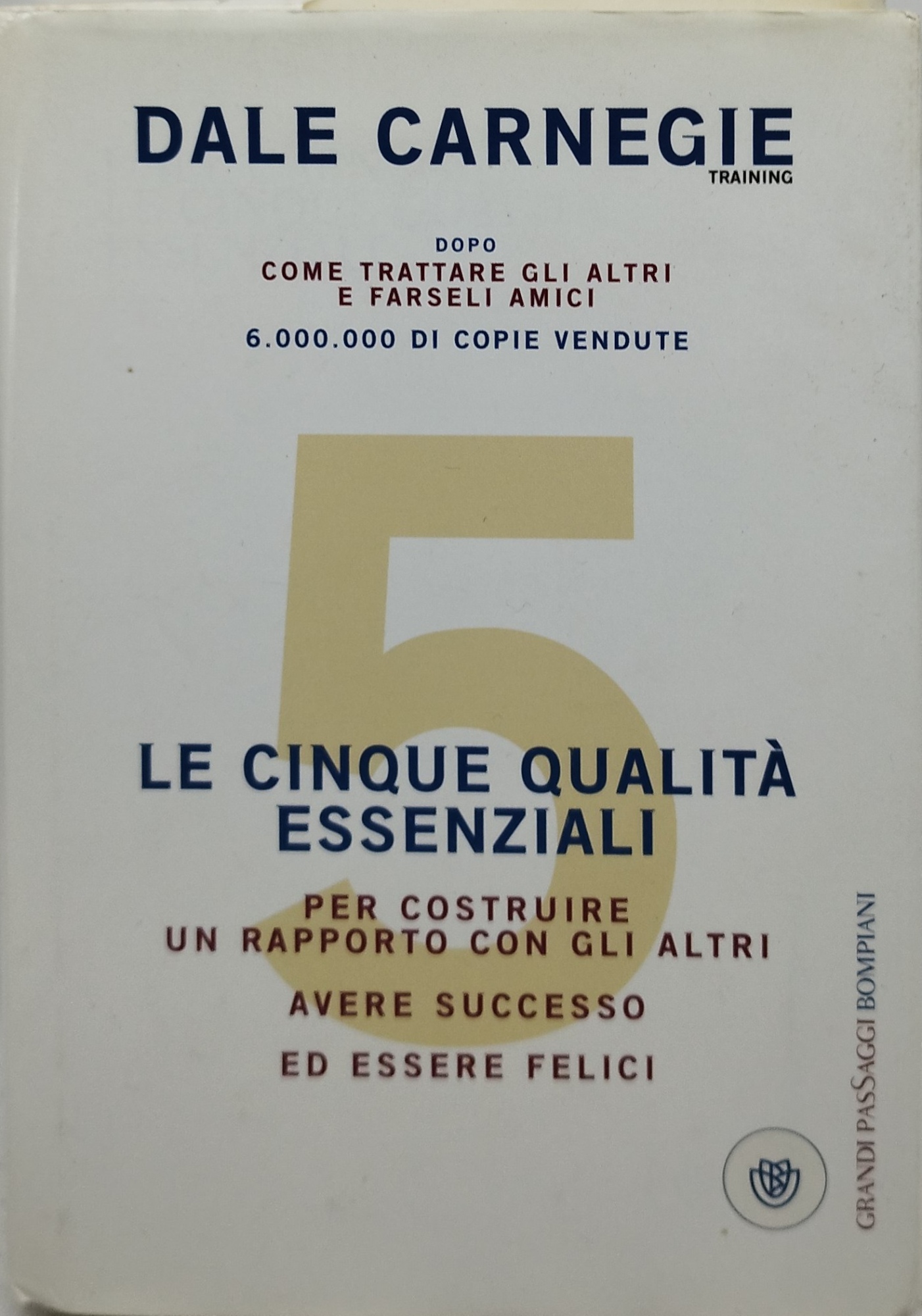 le cinque qualità essenziali