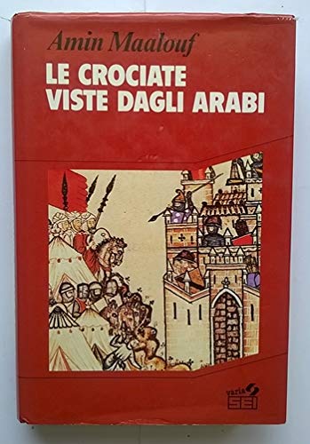 Le crociate viste dagli arabi