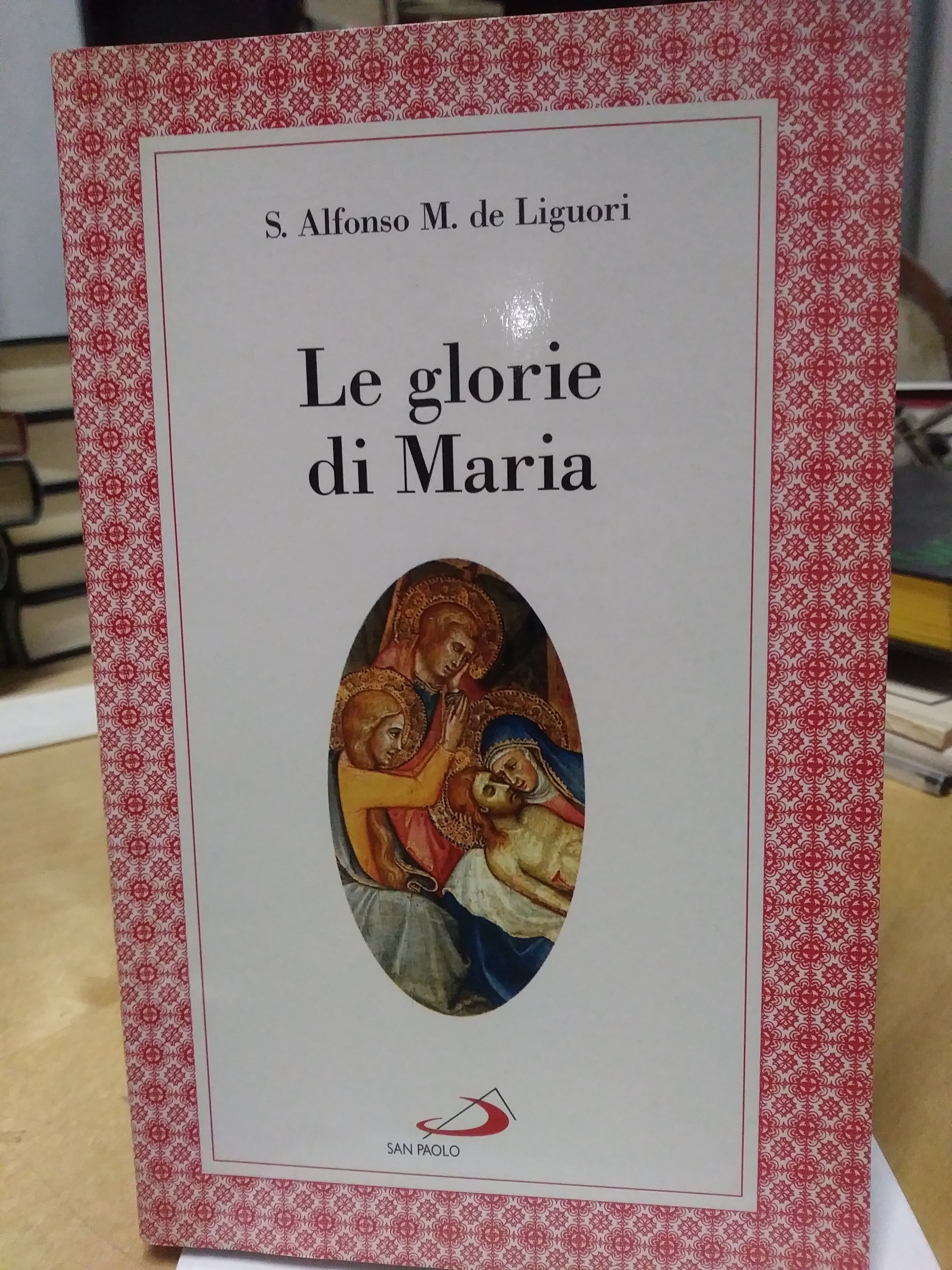 le glorie di maria s.alfonso m.de liguori