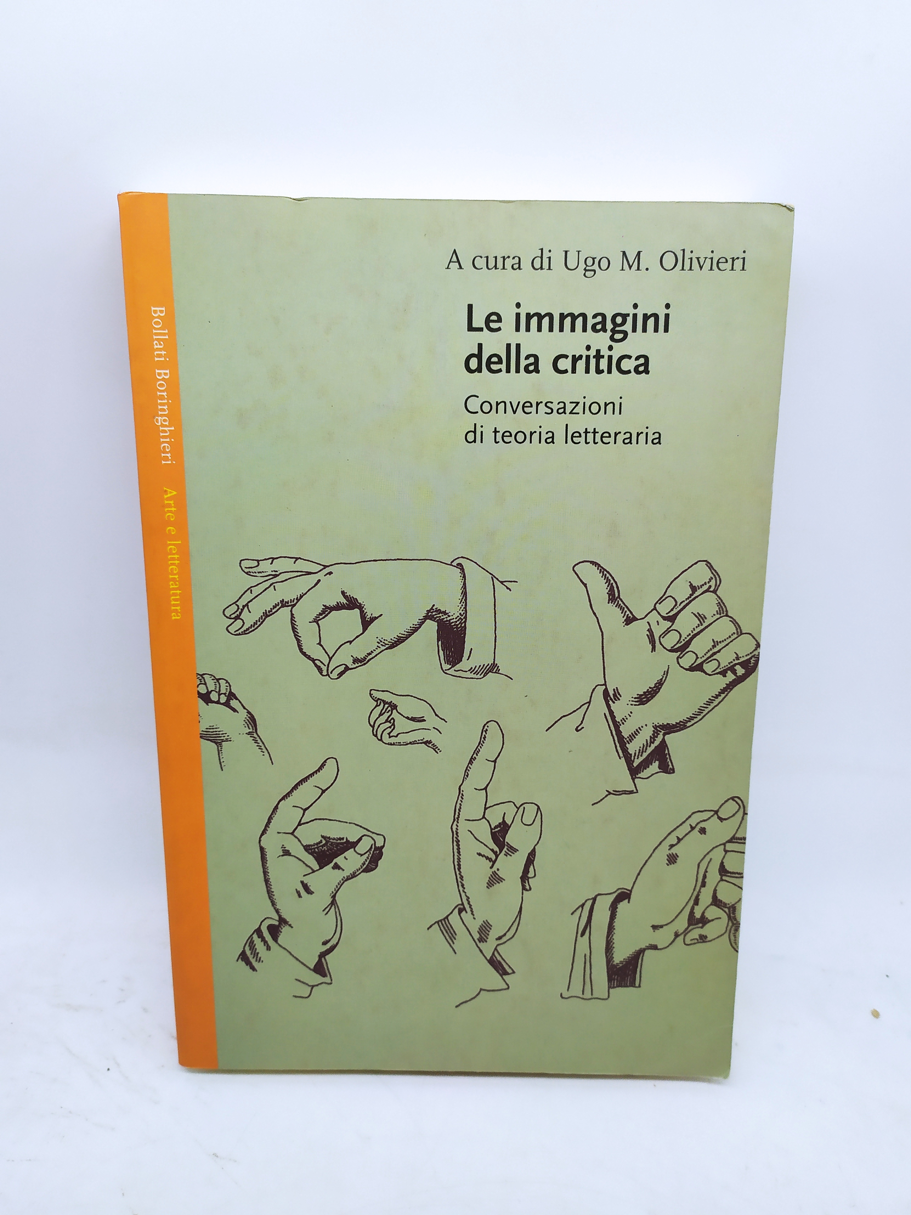 le immagini della critica conversazioni di teoria letteraria ugo m,olivieri