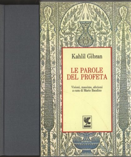 Le parole del profeta Visioni massime aforismi