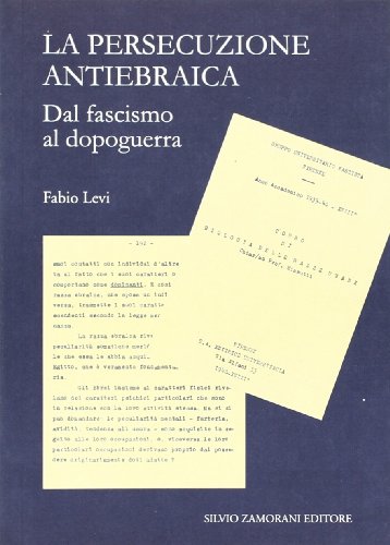 Le persecuzione antiebraica. Dal fascismo al dopoguerra