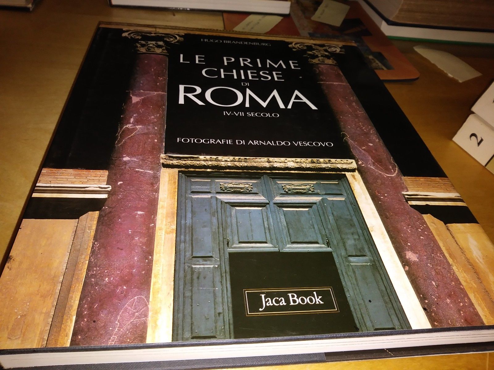 LE PRIME CHIESE DI ROMA IV-VIII-SECOLO arnaldo vescovo